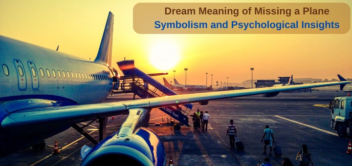 Dream Meaning of Missing a Plane