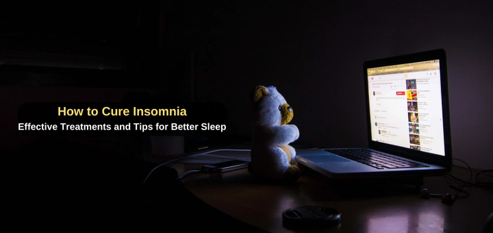 How to Cure Insomnia