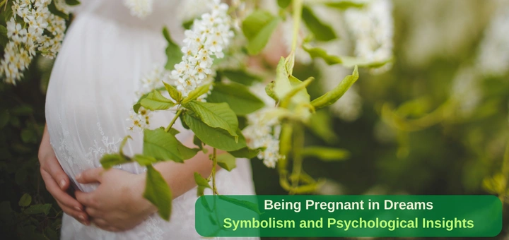 Dream Interpretation: Being Pregnant