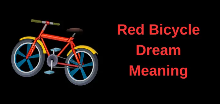 red bicycle dream meaning