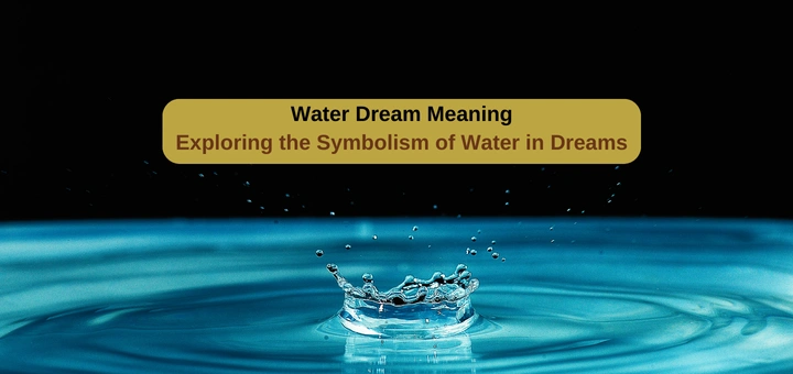 water dream meaning