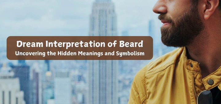 Dream Interpretation of Beard