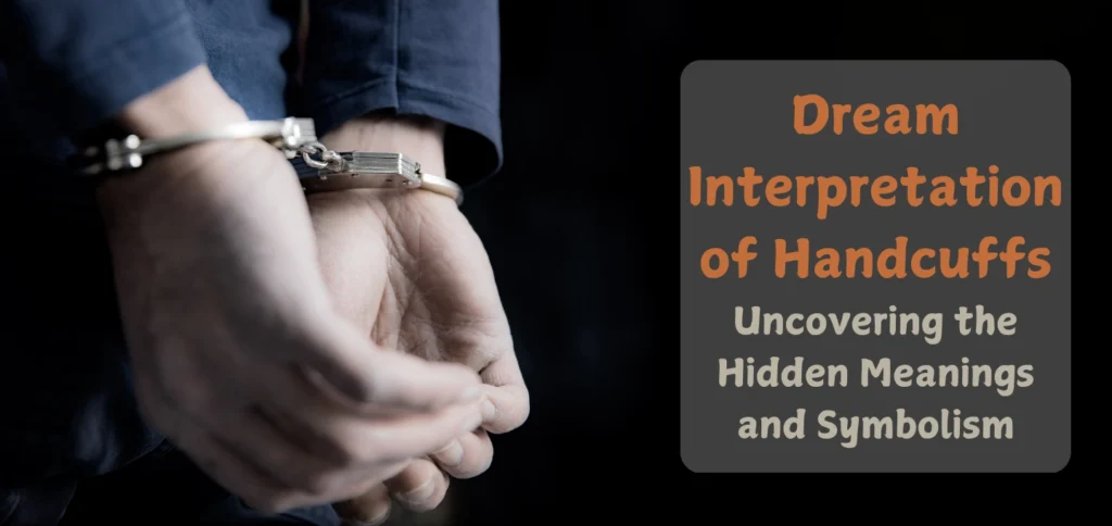 Dream Interpretation of Handcuffs