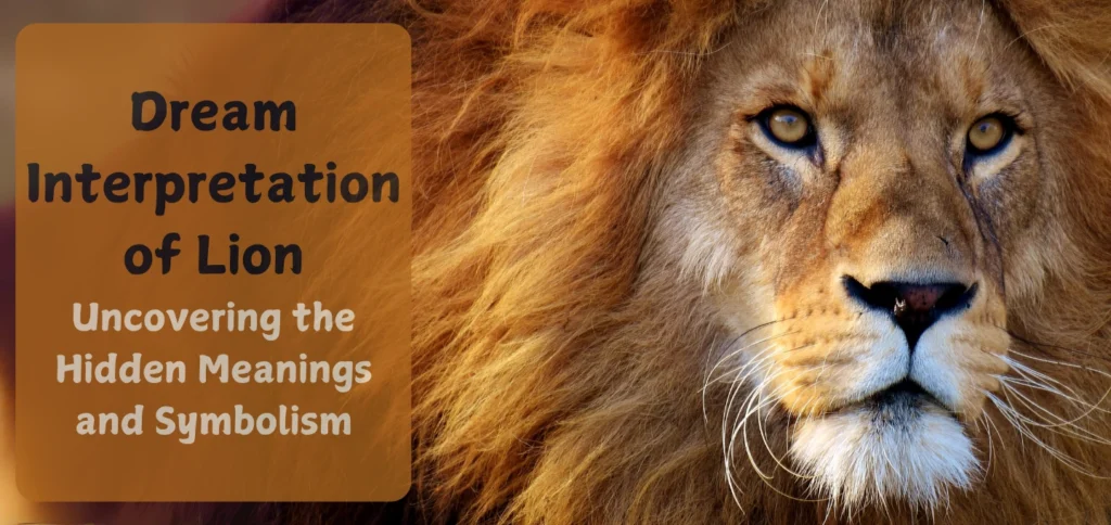 Dream Interpretation of Lion