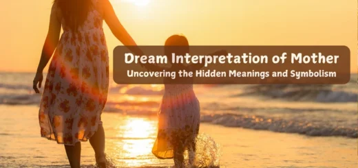 Dream Interpretation of Mother