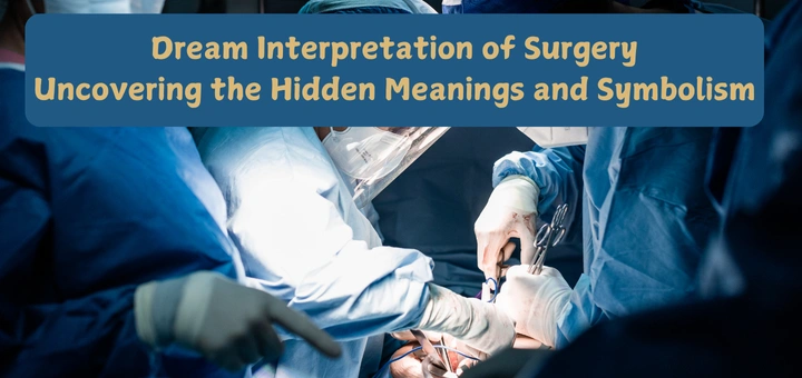 Dream Interpretation of Surgery