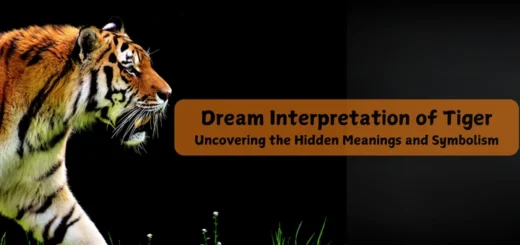 Dream Interpretation of Tiger